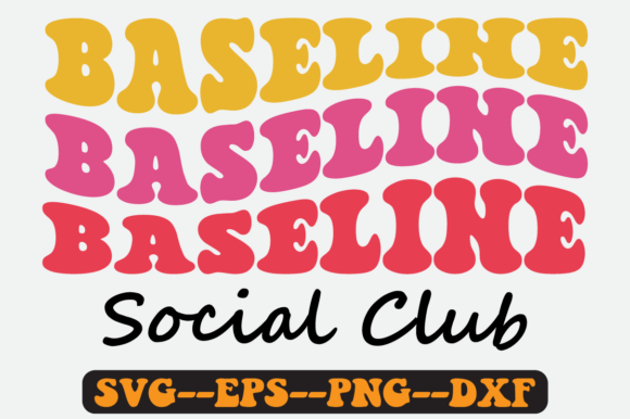 Baseline Social Club Quote Retro SVG for Crafts & Graphics