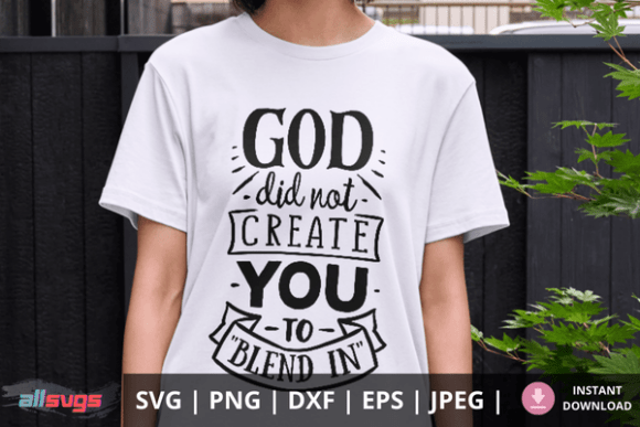 God Did Not Create You SVG Quote: Graphics & Crafts Asset Review