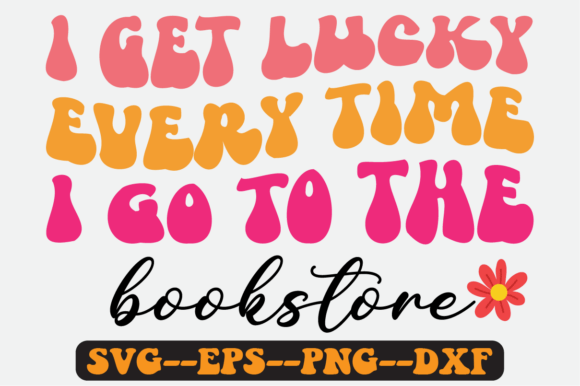 I Get Lucky Every Time I Go to the SVG: Graphics for Crafts & Content