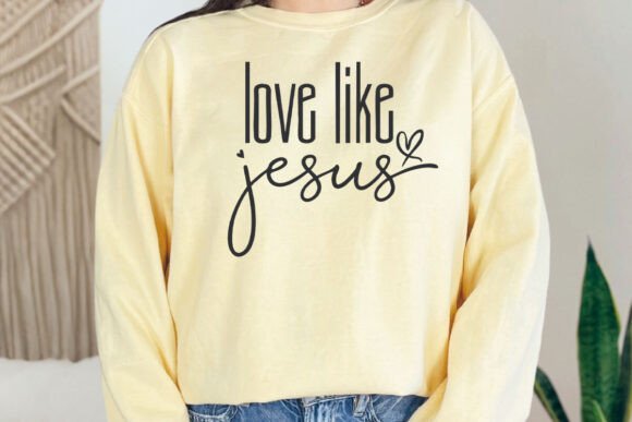 Love Like Jesus SVG, Faith SVG, Christian