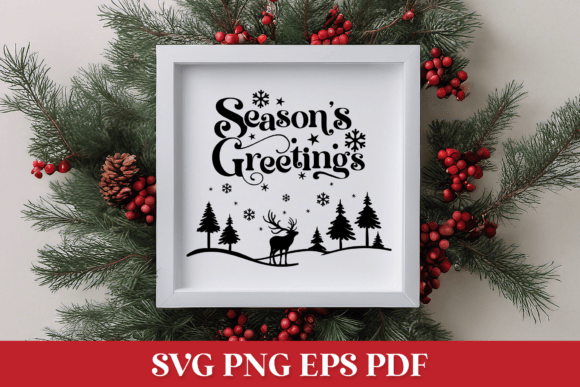 Season’s Greetings Christmas SVG Quote: Graphics for Crafts & Branding