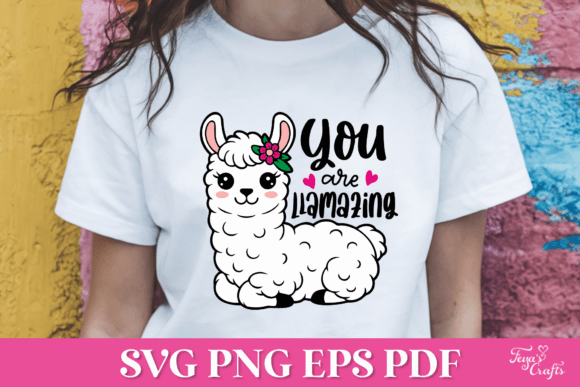 You Are Llamazing SVG Quote: Graphics for Crafts